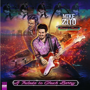 Mike Zito And Friends – Rock 'N' Roll A Tribute To Chuck Berry LP