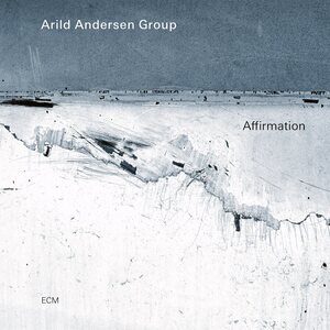 Arild Andersen Group – Affirmation LP