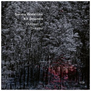 Norma Winstone & Kit Downes – Outpost of Dreams CD