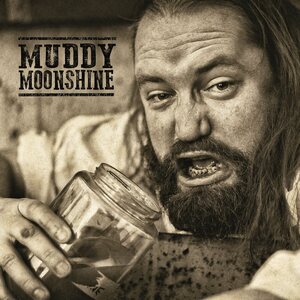 Muddy Moonshine – Muddy & Wild CD