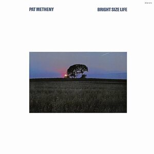 Pat Metheny – Bright Size Life LP
