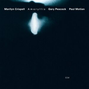 Marilyn Crispell – Amaryllis LP