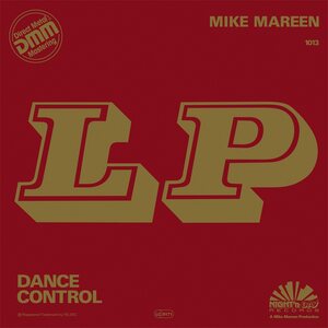 Mike Mareen – LP Dance Control LP