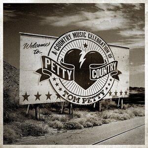 Various Artists – Petty Country: A Country Music Celebration Of Tom Petty CD