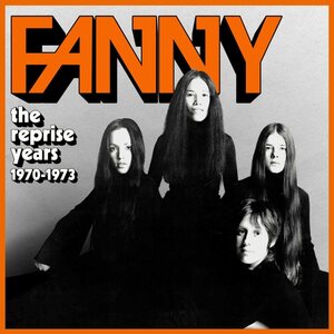 Fanny – The Reprise Years 1970-1973 4CD