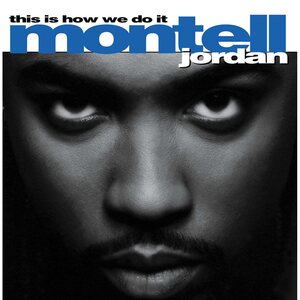 Montell Jordan – This Is How We Do It! 2LP