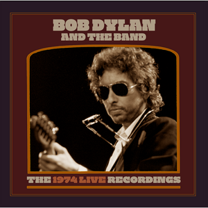 Bob Dylan & The Band – The 1974 Live Recordings 27CD Box Set