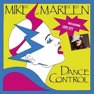 Mike Mareen – Dance Control LP