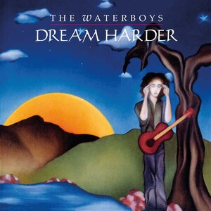 Waterboys – Dream Harder LP