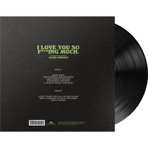 Glass Animals – I Love You So F***ing Much LP