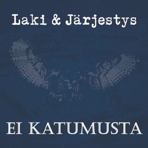 Laki & Järjestys – Ei katumusta EP CD