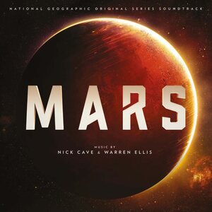 Nick Cave & Warren Ellis – Mars (National Geographic Original Series Soundtrack) LP Coloured Vinyl