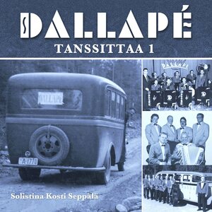 Dallapé – Dallapé tanssittaa CD
