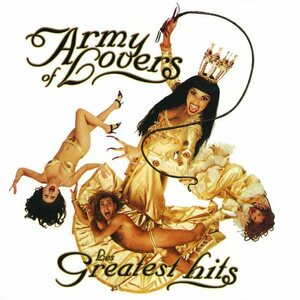 Army Of Lovers – Les Greatest Hits CD