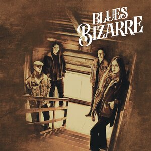 Blues Bizarre – Blues Bizarre CD