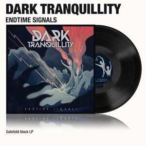 Dark Tranquillity – Endtime Signals LP