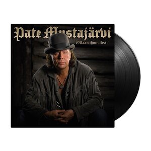 Pate Mustajärvi – Ollaan Ihmisiksi LP