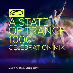 Armin van Buuren ‎– A State Of Trance 1000 Celebration Mix 2CD