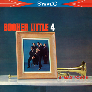 Booker Little – Booker Little 4 & Max Roach LP (Tone Poet Vinyl Series)