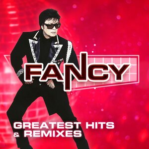 Fancy – Greatest Hits & Remixes 2CD