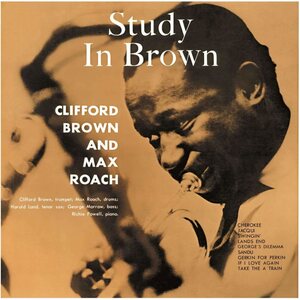 Clifford Brown And Max Roach ‎– Study In Brown CD