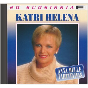 Katri Helena ‎– Anna Mulle Tähtitaivas - 20 Suosikkia CD
