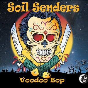 Soil Senders – Voodoo Bop CD