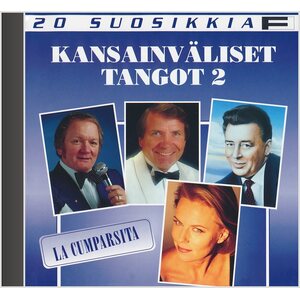 Kansainväliset tangot 2 - 20 Suosikkia CD