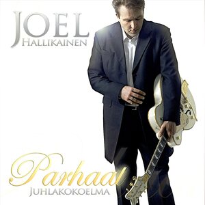 Joel Hallikainen – Parhaat - Juhlakokoelma CD