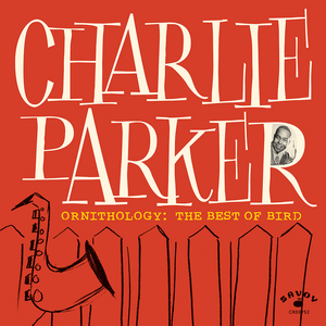 Charlie Parker – Ornithology: The Best Of Bird LP