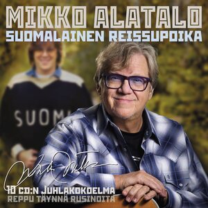 Mikko Alatalo – Suomalainen reissupoika 10CD Box Set