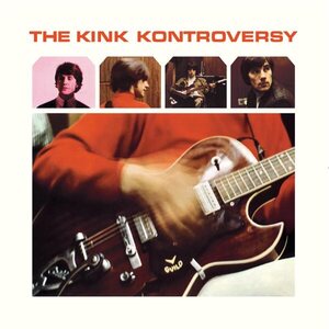 Kinks – The Kink Kontroversy LP