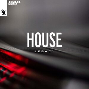 Armada Music – House Legacy 2LP