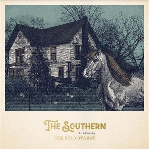 Cold Stares – The Southern CD