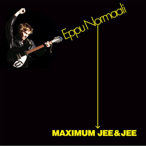Eppu Normaali – Maximum Jee & Jee LP