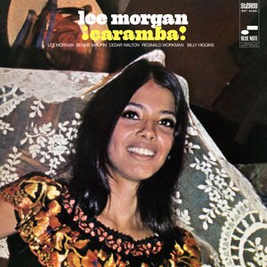 Lee Morgan – Caramba LP