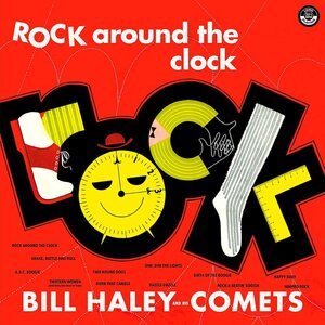 Bill Haley And His Comets – Rock Around The Clock LP