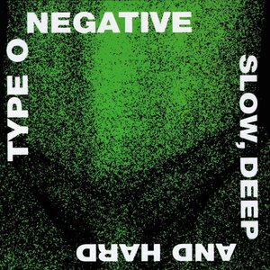 Type O Negative – Slow, Deep And Hard (Rocktober 2024) 2LP Coloured Vinyl