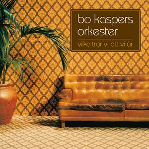 Bo Kaspers Orkester ‎– Vilka Tror Vi Att Vi Är LP Coloured Vinyl