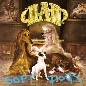 D-A-D ‎– Soft Dogs LP