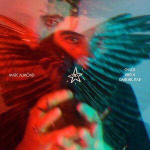 Marc Almond – Chaos And A Dancing Star LP