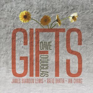 Dave Douglas – GIFTS 2LP Red Vinyl