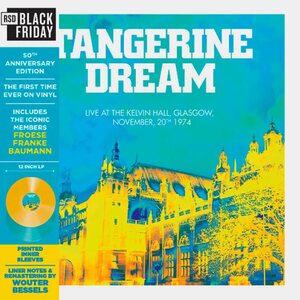 Tangerine Dream – Live at the Kelvin Hall, Glasgow 1974: 50th Anniversary Ediiton 2LP Coloured Vinyl