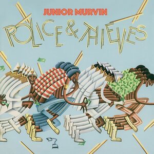 Junior Murvin – Police & Thieves LP