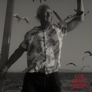 Rob Grant – Lost At Sea LP