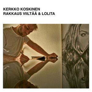 Kerkko Koskinen ‎– Rakkaus Viiltää & Lolita 3LP