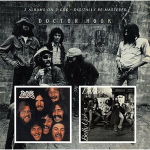 Dr. Hook & The Medicine Show – Dr Hook / Sloppy Seconds / Belly Up CD