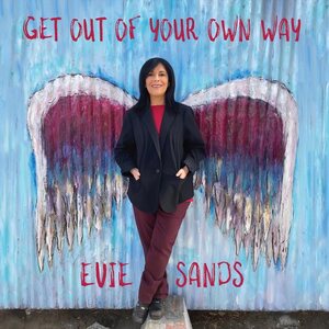 Evie Sands – Get Out Of Your Own Way CD