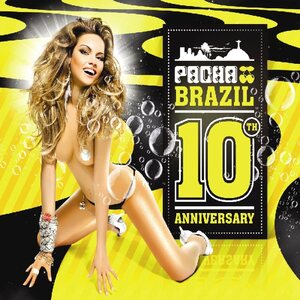 Various Artists – Pacha Brazil (10th Anniversary) 3CD