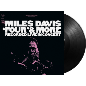 MILES DAVIS – Four & More LP